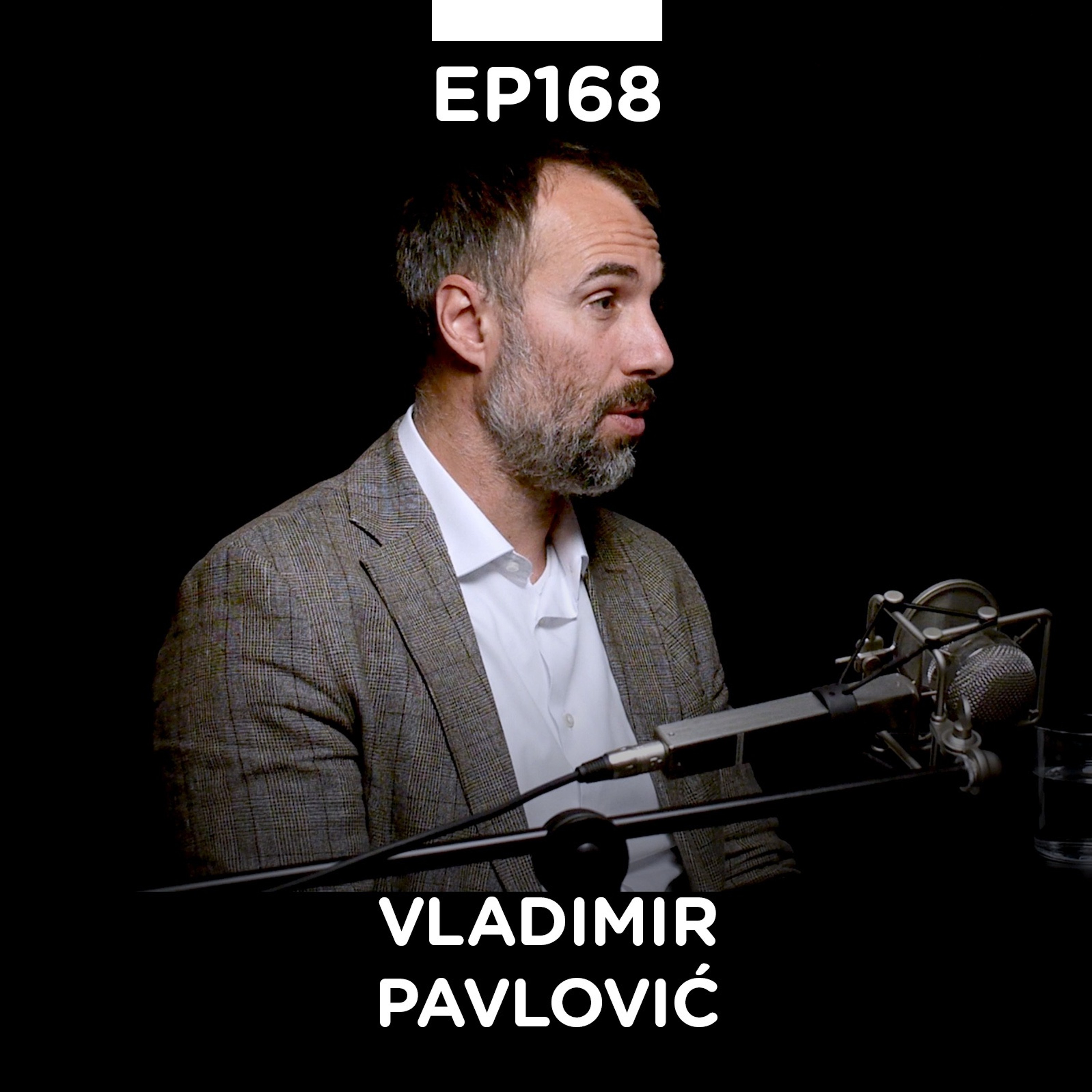 EP 168: Vladimir Pavlović, finansijski analitičar, WM Equity Partners - Pojačalo podcast