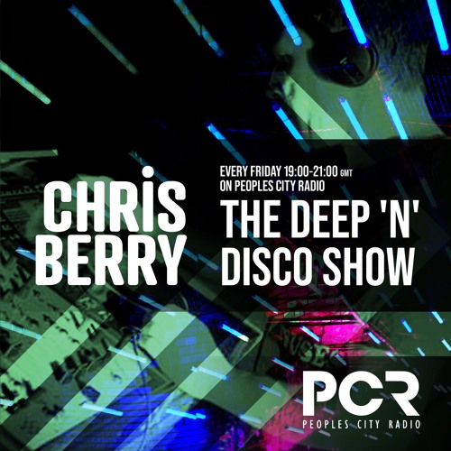 The Deep N Disco Show EP16 Exclusive Guest Mix Sam Peason (2Cubans)
