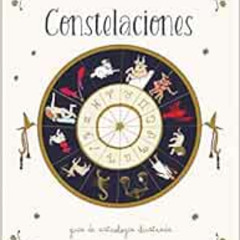VIEW EBOOK 📪 Constelaciones: Guía ilustrada de astrología / Constellations: Illustra