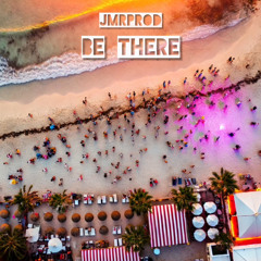 JMRPROD - BE THERE