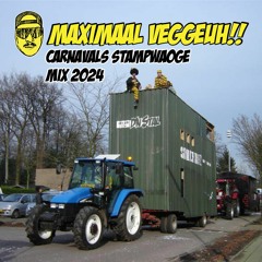 Maximaal Veggeuh Carnavals Stampwaoge Mix 2024