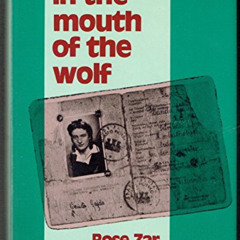 GET KINDLE 📌 In the Mouth of the Wolf by  Rose Zar KINDLE PDF EBOOK EPUB