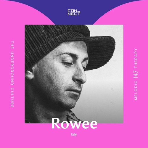 Rowee @ Melodic Therapy #147 - Italy