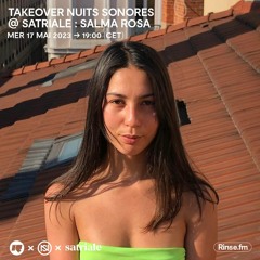 Takeover Nuits sonores @ Satriale : Salma Rosa - 17 Mai 2023