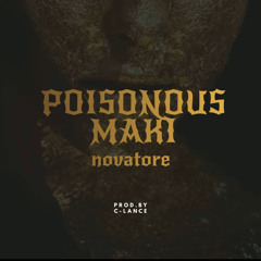 Novatore & C-Lance - Poisonous Maki