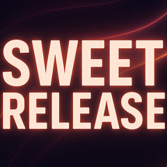 Sweet Release