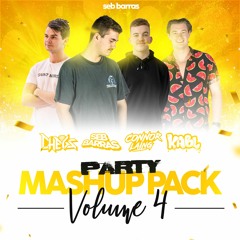 PARTY MASHUP PACK (VOL.4) Ft. KABL, Connor Laing, Chegs