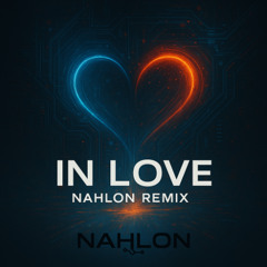 In Love-Nahlon Remix
