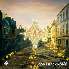 Amnis - Come Back Home