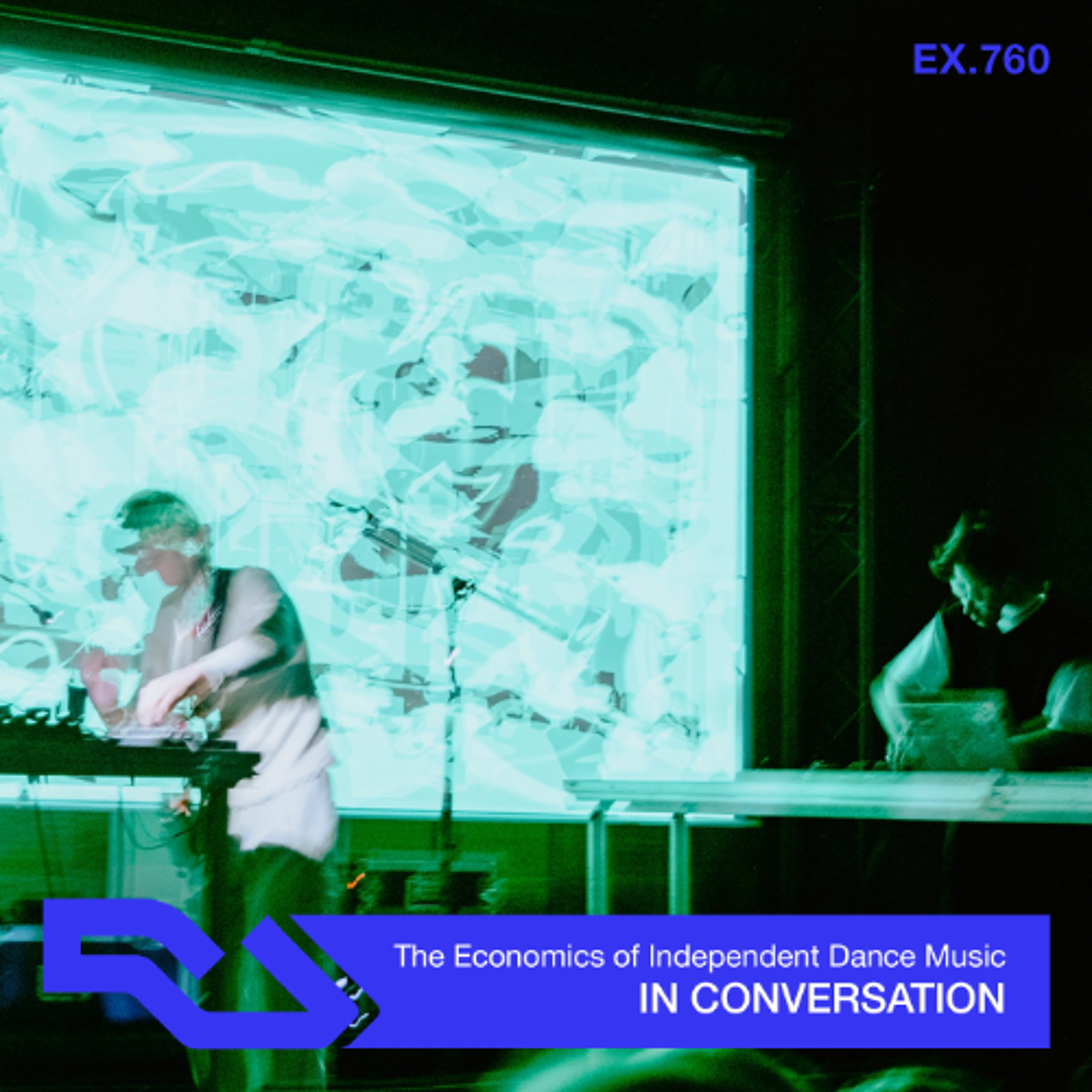 cover of episode EX.760 The Economics of Independent Dance Music