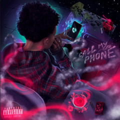 Call My Phone [OG Version]