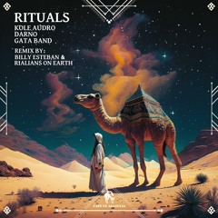 Kole Audro, DARNO, GATA BAND - Rituals (Cafe De Anatolia)
