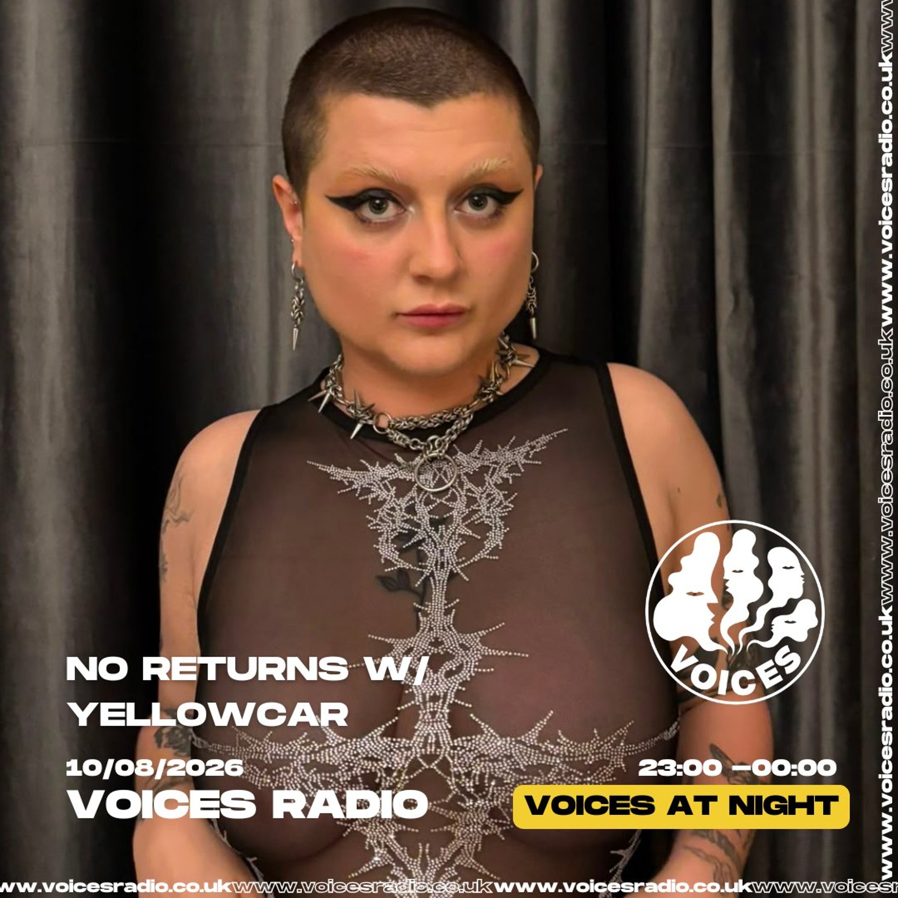 NO RETURNS w/ YELLOWCAR - 10/08/26 - [Voices Radio]