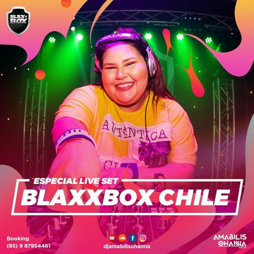 ESPECIAL BLAXXBOX CHILE @ Club Divino - DJ AMABILIS OHANNA