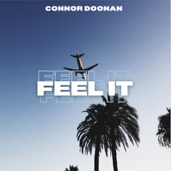 Feel It (Free Download)