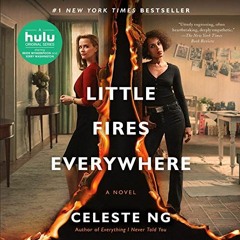❤️ PDF Little Fires Everywhere by  Celeste Ng,Jennifer Lim,Penguin Audio