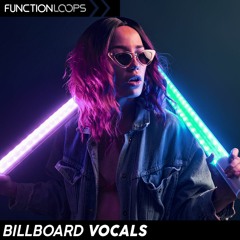 Function Loops - Billboard Vocals