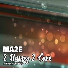 2 Happy 2 Care