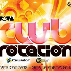 Ekwador Manieczki - Club Rotation Viva-Polska vol.4 (gra Future Breeze) 2001.02.12 - seciki.pl