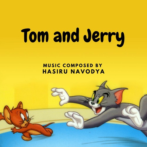 Stream Tom and Jerry | Short Clip by Hasiru Navodya | Listen online for  free on SoundCloud