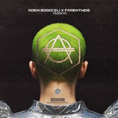 Adem Bogoceli and Farenthide - Yimanya
