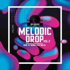 BIG GROOVE SAMPLES - MELODIC DROPS V.2 (BY DOUBLE FACE BRAZIL)R$ 148,15 / U$D 39,41