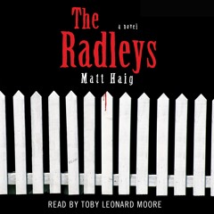 THE RADLEYS Audiobook Excerpt