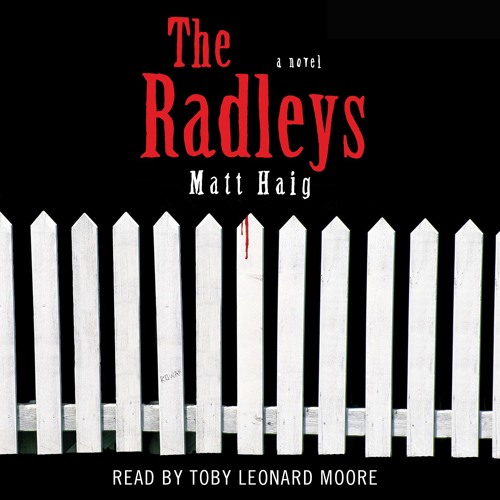 THE RADLEYS Audiobook Excerpt