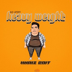 BoHtet-Heavy Weight (KHRIZ EIDT)