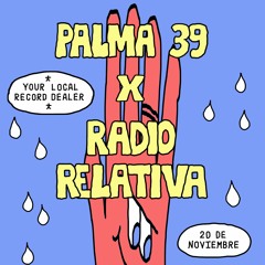 Palma 39 x Radio Relativa