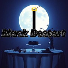 Black Dessert