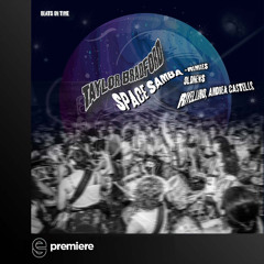 Premiere: Taylor Bradford - Space Samba (Rivellino + Andrea Castells Remix) - Beats On Time