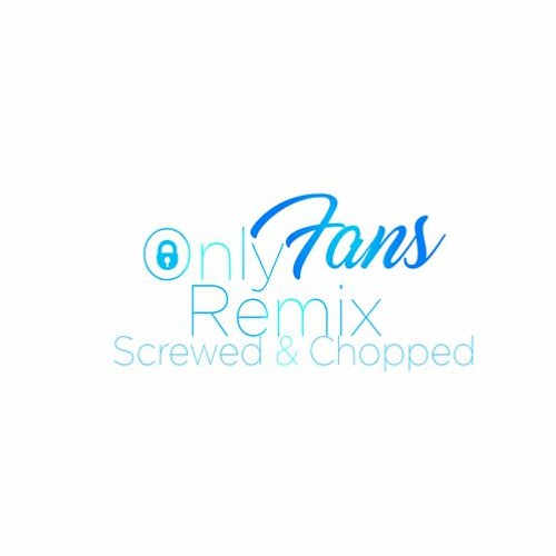 Only fans remix