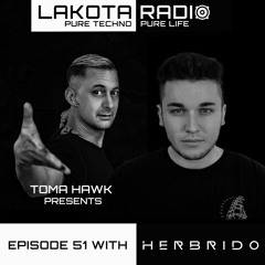 Lakota Radio - Weekly Show By Toma Hawk - Episode #51 with Herbrido - #thistechnowillhauntyou
