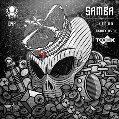 Samba - Kings (Todek Bootleg)