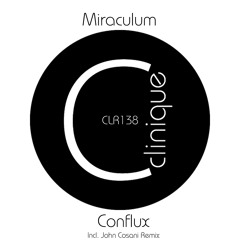 MiraculuM - Conflux [Clinique Recordings] - 2015