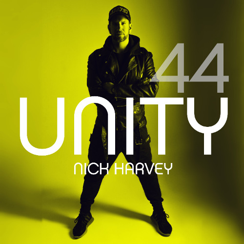 NICK HARVEY // UNITY 44 (DJ-Mix)