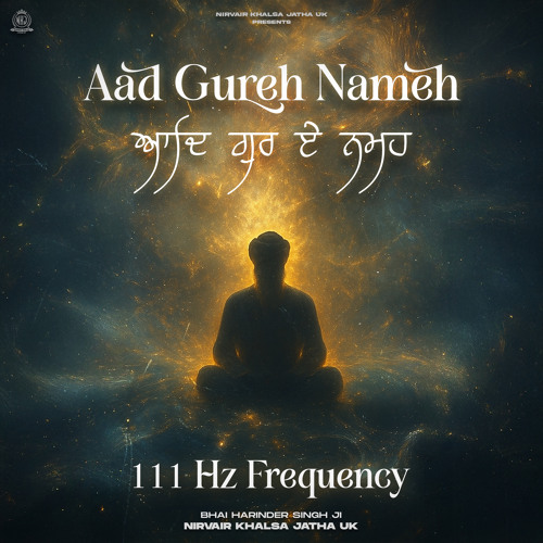 Aad Gureh Nameh - 111 Hz Frequency