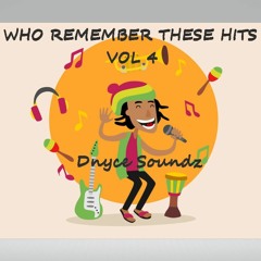 WHO REMEMBER THESE HITS VOL 4