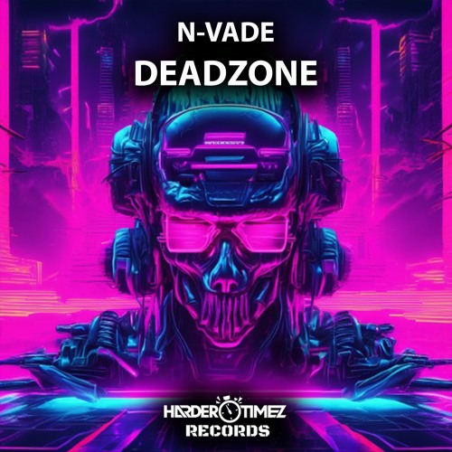 N - VADE - DEADZONE (EXTENDED MIX)