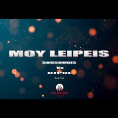 MOU LEIPEIS - SOUSOUNIS VS DJPOL MIX 2020