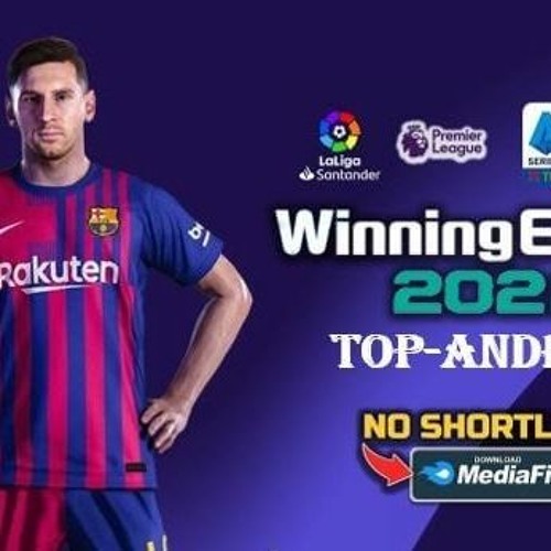 Stream Download Winning Eleven 2022 Mod Apk with New Stadiums and Balls