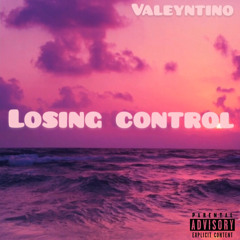 Losing Control