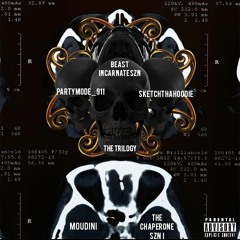 The Trilogy (Moudini X Chaperone SZN 1)