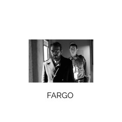 Fargo (Explicit)