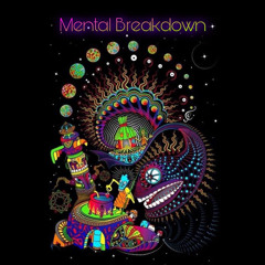 Mental Breakdown (165 - 190 BPM)