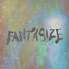 FANTASY ft. Young Smug and 6 Drop Fizzy