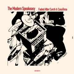 AMIT & Faded After Church - The Modern Speakeasy