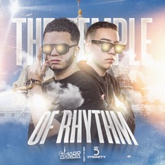 The Temple of Rhythm (THIAGO GARCIA B2B DJDYNASTY BONUS SET)