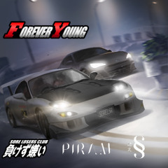 Forever Young (Eurobeat Tribute) (Initial D)